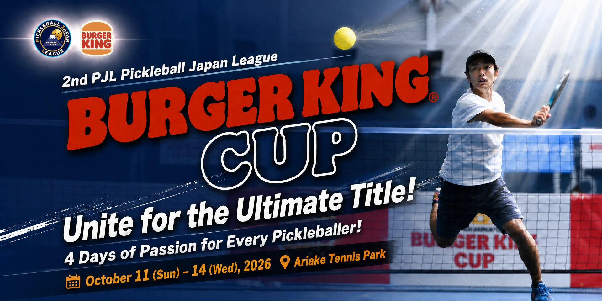 2nd PJL BURGER KING CUP — Oct 11–14, 2026, Ariake Tennis Forest Park, Tokyo